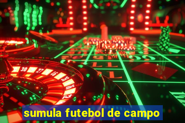 sumula futebol de campo